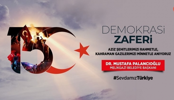 Palancıoğlu, "15 Temmuz günü aynı azim ve şevkle Demokrasi ve Özgürlükler Günü Kutlamalarına hazırız"