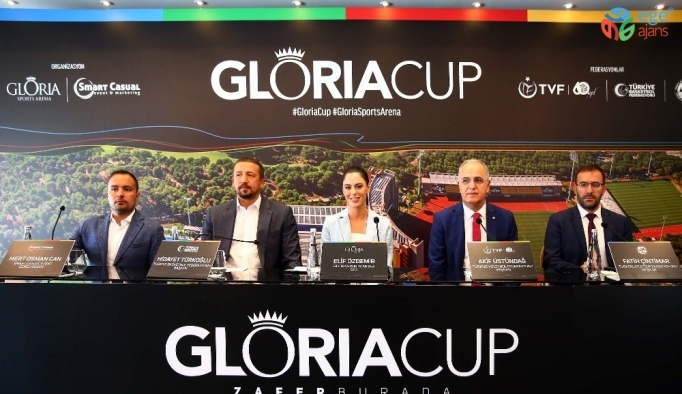 Antalya’da 15 Ağustos-16 Eylül arasında Gloria Kupası heyecanı yaşanacak