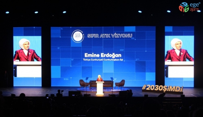 Emine Erdoğan: "2023 yılına kadar geri kazanım oranımızı yüzde 35 seviyesine çıkaracağız"