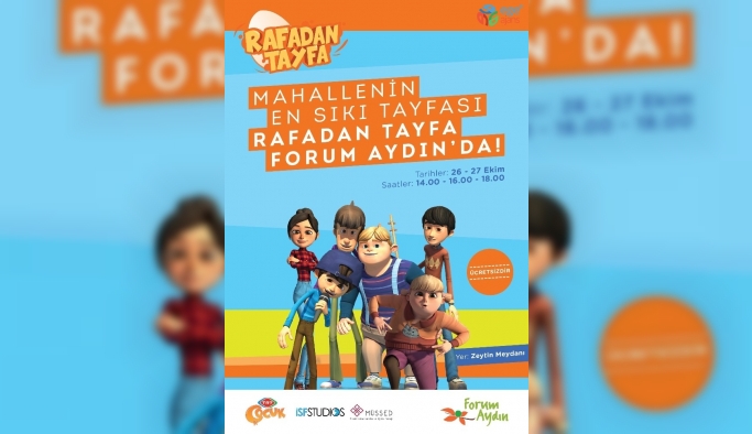 Rafadan Tayfa, Forum Aydın’da çocuklar ile buluşacak