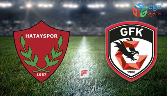 Süper Lig: A. Hatayspor: 0 - Gaziantep: 0 (İlk yarı)