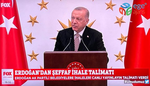 Cumhurbaşkanı Erdoğan’dan İhaleleri Canlı Yayınlayın Talimatı