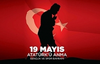 19 Mayıs Atatürk'ü Anma Gençlik ve Spor Bayramımız...