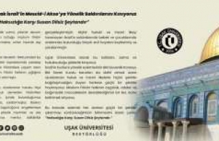 Uşak Üniversitesi, İsrail’in Mescid-i Aksa’ya...